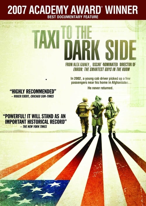 Taxi to the Dark Side - Movie Poster Taxi to the Dark Side - Movie Poster