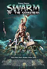 Swarm of the Snakehead - Movie Poster Swarm of the Snakehead - Movie Poster