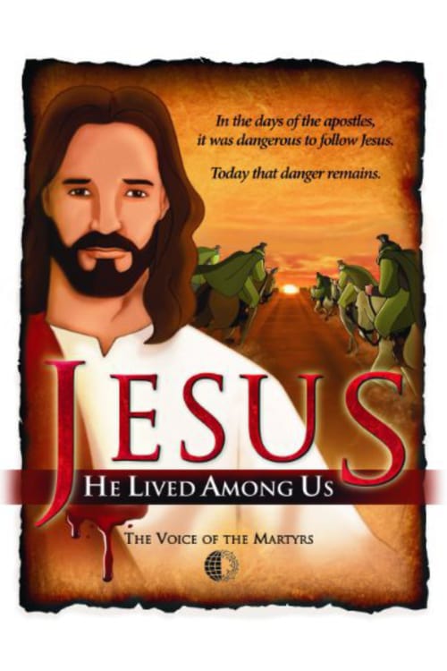 Jesus: He Lived Among Us - Movie Poster Jesus: He Lived Among Us - Movie Poster