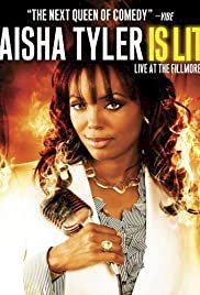 Aisha Tyler Is Lit: Live at the Fillmore - Movie Poster Aisha Tyler Is Lit: Live at the Fillmore - Movie Poster
