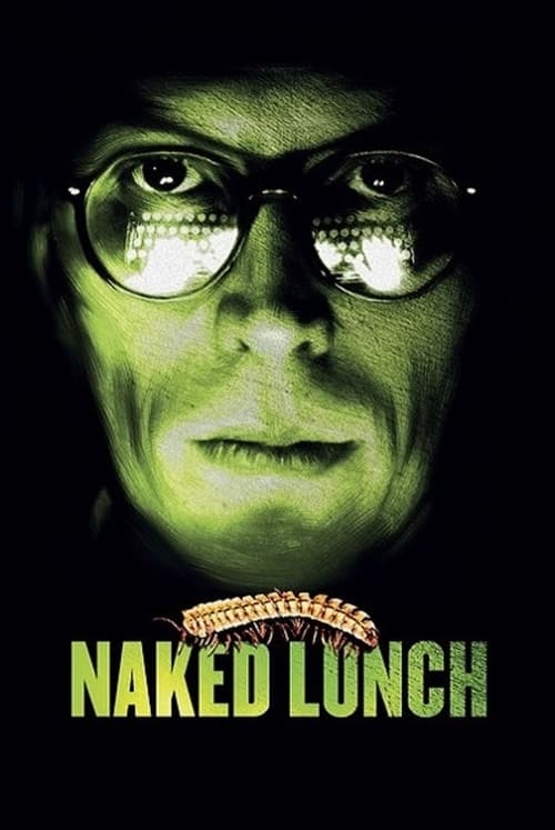 Naked Lunch - Movie Poster Naked Lunch - Movie Poster