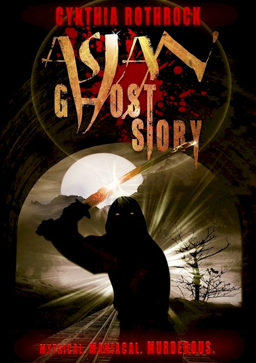 Asian Ghost Story - Movie Poster Asian Ghost Story - Movie Poster
