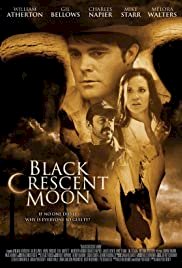 Black Crescent Moon - Movie Poster Black Crescent Moon - Movie Poster