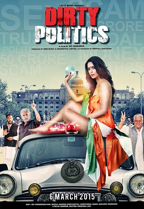 Dirty Politics - Movie Poster