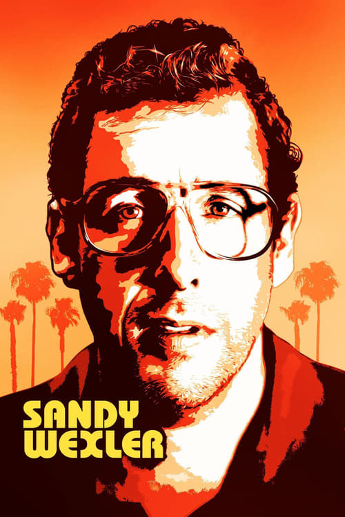 Sandy Wexler - Movie Poster Sandy Wexler - Movie Poster