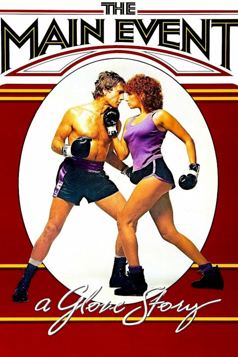 The Main Event - Movie Poster The Main Event - Movie Poster