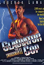 Gladiator Cop - Movie Poster Gladiator Cop - Movie Poster