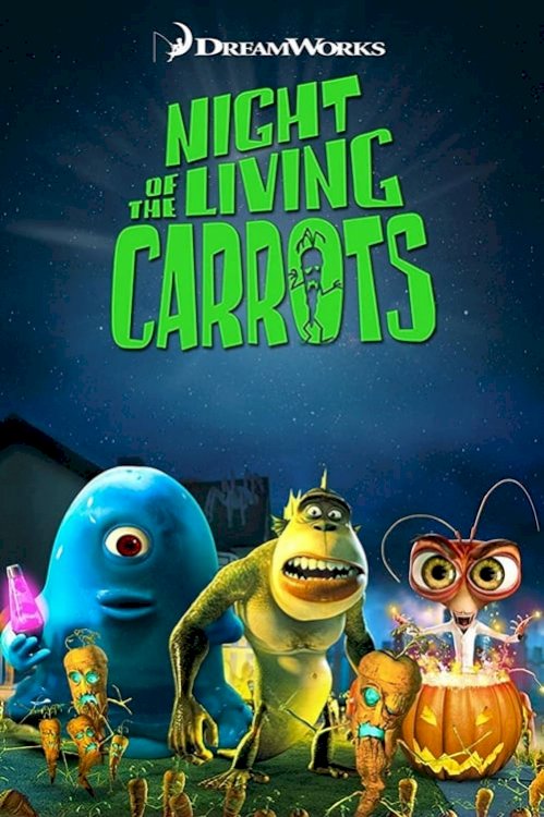Night of the Living Carrots - Movie Poster Night of the Living Carrots - Movie Poster