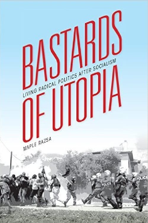 Bastards of Utopia - Movie Poster