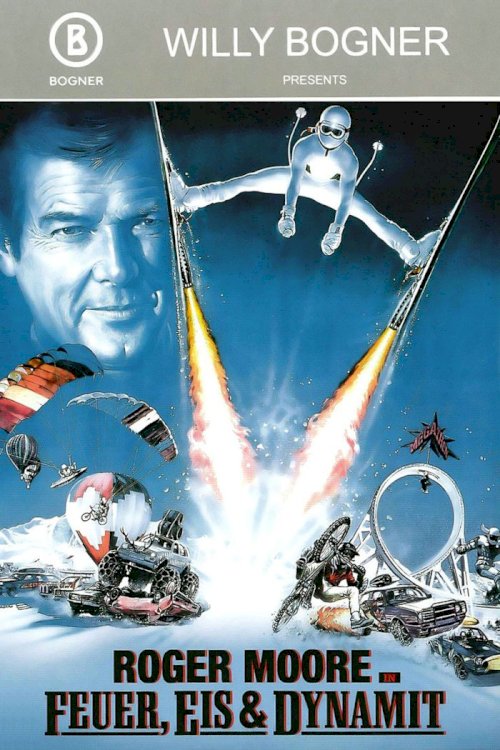 Fire, Ice & Dynamite - Movie Poster Fire, Ice & Dynamite - Movie Poster