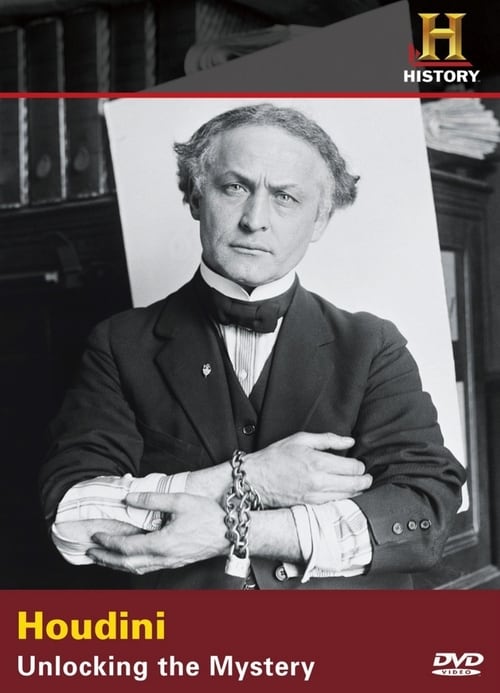Houdini: Unlocking the Mystery - Movie Poster Houdini: Unlocking the Mystery - Movie Poster