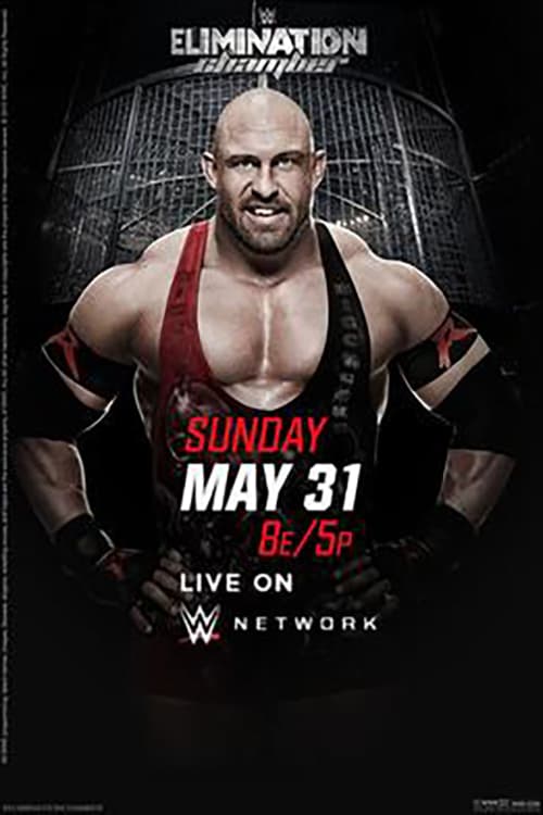 WWE Elimination Chamber 2015 - Movie Poster WWE Elimination Chamber 2015 - Movie Poster