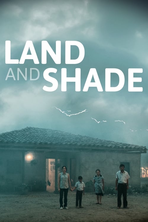 Land and Shade - Movie Poster Land and Shade - Movie Poster