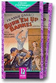 Burn 'Em Up Barnes - Movie Poster Burn 'Em Up Barnes - Movie Poster