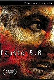 Fausto 5.0 - Movie Poster Fausto 5.0 - Movie Poster