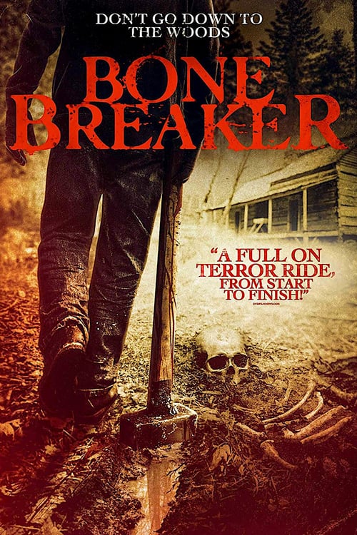 Bone Breaker - Movie Poster Bone Breaker - Movie Poster