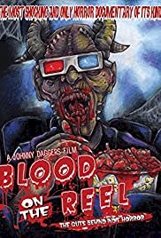 Blood on the Reel - Movie Poster Blood on the Reel - Movie Poster