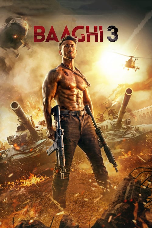 Baaghi 3 - Movie Poster Baaghi 3 - Movie Poster