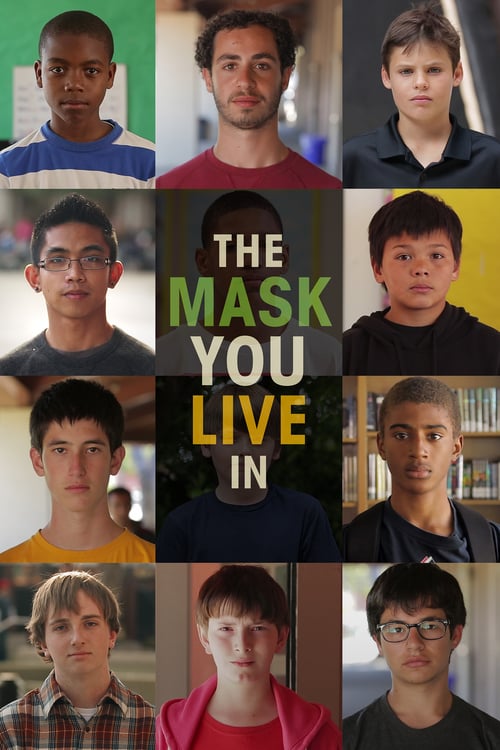 The Mask You Live In - Movie Poster The Mask You Live In - Movie Poster
