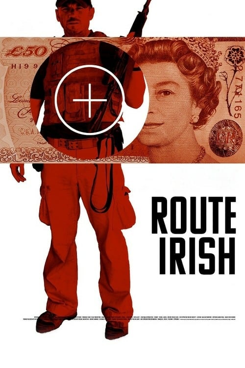 Route Irish - Movie Poster Route Irish - Movie Poster