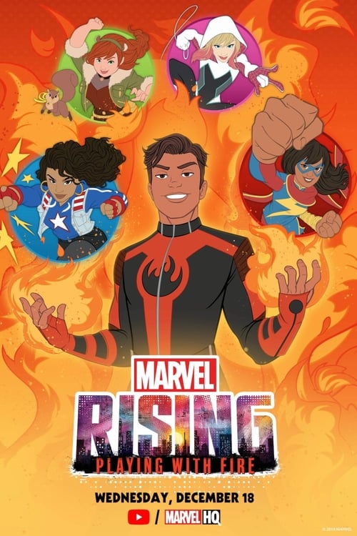 Marvel Rising: Playing with Fire - Movie Poster Marvel Rising: Playing with Fire - Movie Poster