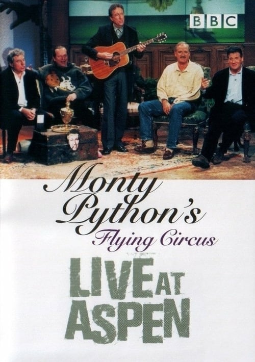 Monty Python: Live at Aspen - Movie Poster Monty Python: Live at Aspen - Movie Poster