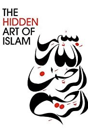 The Hidden Art of Islam - Movie Poster The Hidden Art of Islam - Movie Poster