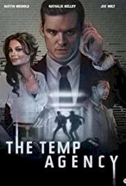 The Temp Agency - Movie Poster The Temp Agency - Movie Poster