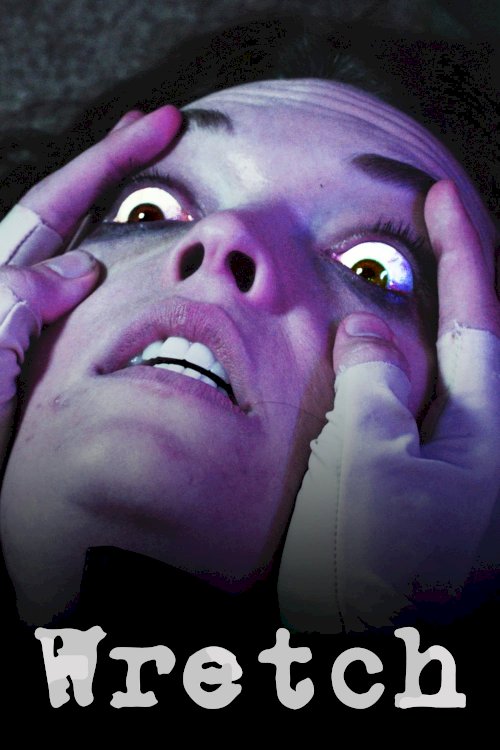 Wretch - Movie Poster Wretch - Movie Poster