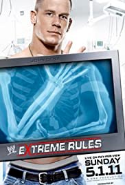 WWE Extreme Rules 2011 - Movie Poster WWE Extreme Rules 2011 - Movie Poster