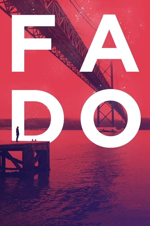 Fado - Movie Poster Fado - Movie Poster