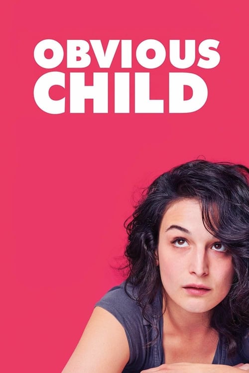 Obvious Child - Movie Poster Obvious Child - Movie Poster
