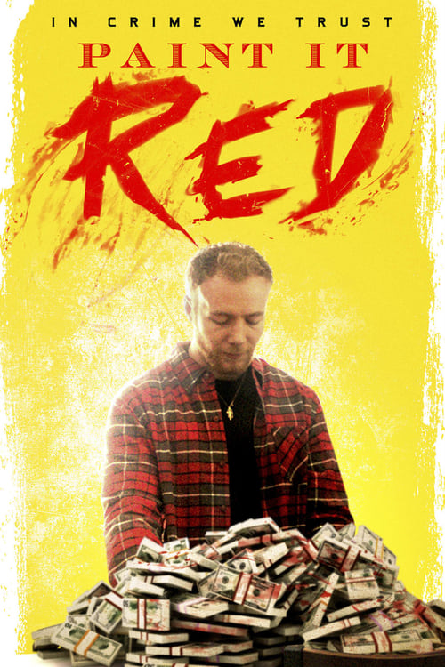 Paint It Red - Movie Poster Paint It Red - Movie Poster