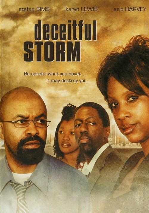 Deceitful Storm - Movie Poster Deceitful Storm - Movie Poster