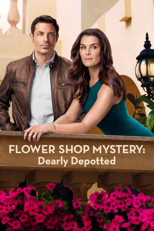 Flower Shop Mystery: Dearly Depotted - Movie Poster