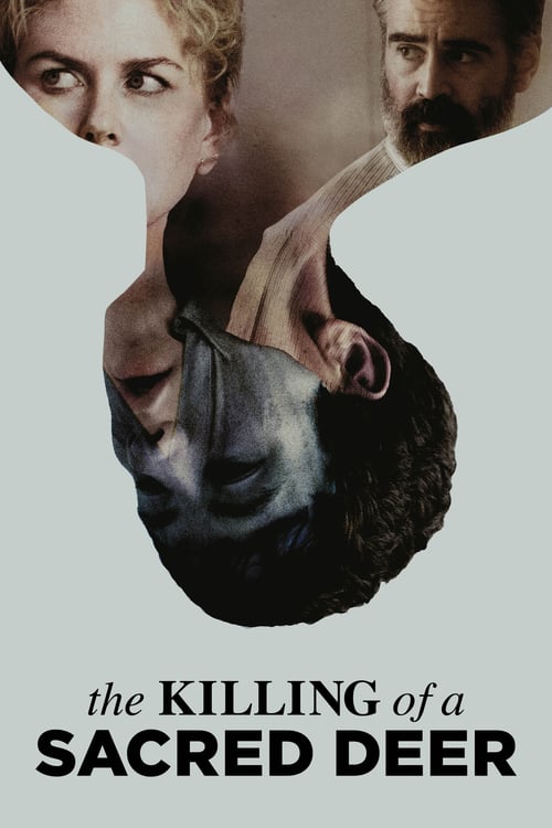 The Killing of a Sacred Deer - Movie Poster The Killing of a Sacred Deer - Movie Poster