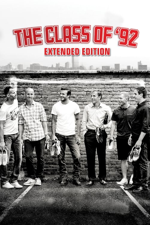 The Class of ‘92 - Movie Poster The Class of ‘92 - Movie Poster