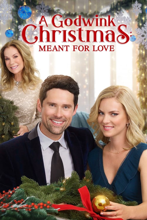 A Godwink Christmas: Meant For Love - Movie Poster A Godwink Christmas: Meant For Love - Movie Poster