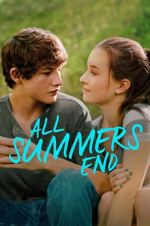 All Summers End - Movie Poster All Summers End - Movie Poster
