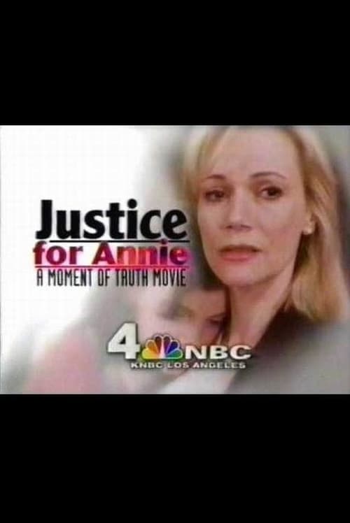 Justice for Annie - Movie Poster Justice for Annie - Movie Poster