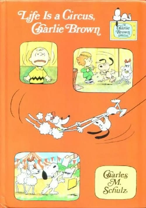 Life Is a Circus, Charlie Brown - Movie Poster Life Is a Circus, Charlie Brown - Movie Poster