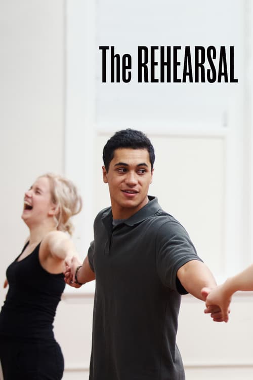 The Rehearsal - Movie Poster The Rehearsal - Movie Poster