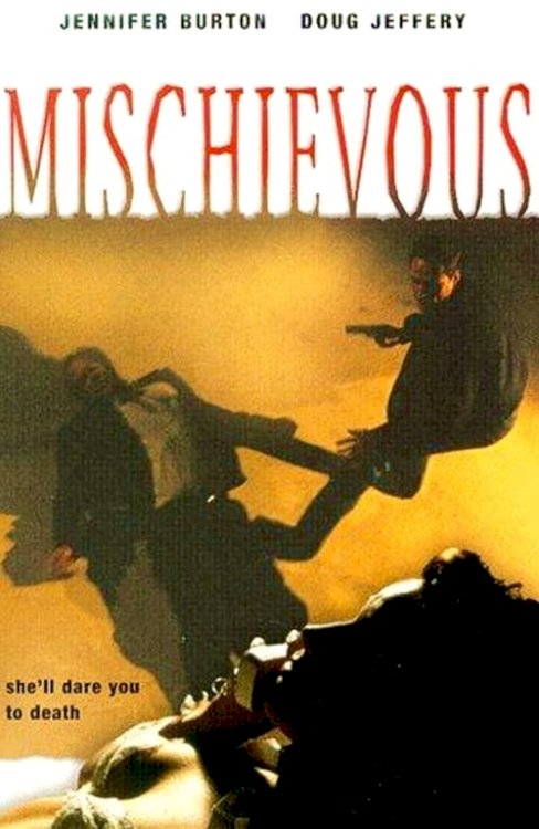 Mischievous - Movie Poster Mischievous - Movie Poster