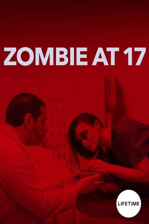 Zombie at 17 - Movie Poster Zombie at 17 - Movie Poster