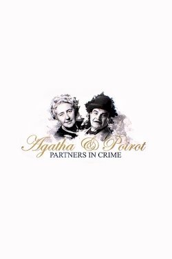 Agatha & Poirot: Partners in Crime - Movie Poster Agatha & Poirot: Partners in Crime - Movie Poster