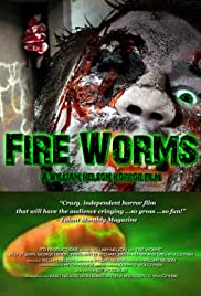 Fire Worms - Movie Poster