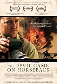 The Devil Came on Horseback - Movie Poster The Devil Came on Horseback - Movie Poster