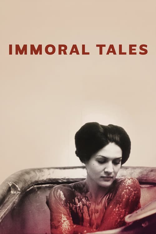 Immoral Tales - Movie Poster Immoral Tales - Movie Poster