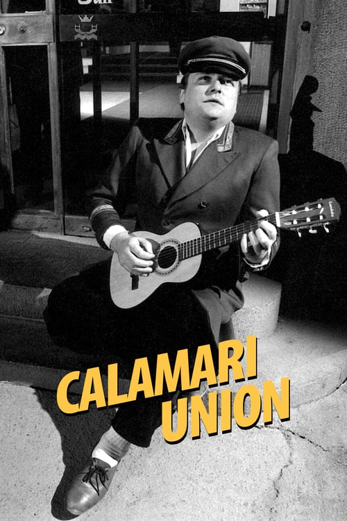 Calamari Union - Movie Poster Calamari Union - Movie Poster