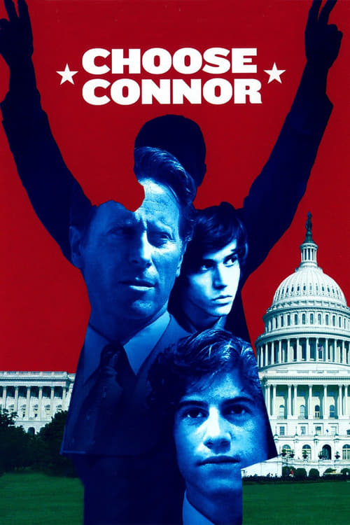 Choose Connor - Movie Poster Choose Connor - Movie Poster